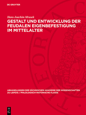 cover image of Gestalt und Entwicklung der feudalen Eigenbefestigung im Mittelalter